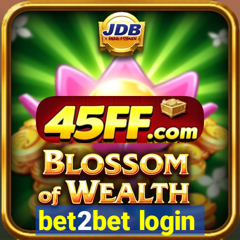 bet2bet login